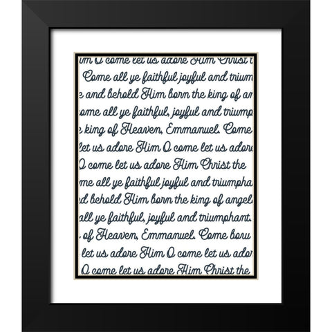 O Come Black Modern Wood Framed Art Print with Double Matting by Wieners, Valerie