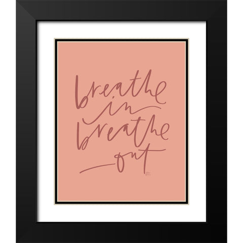Breathe Black Modern Wood Framed Art Print with Double Matting by Wieners, Valerie