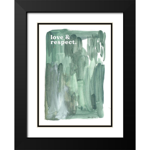 Love And Respect Black Modern Wood Framed Art Print with Double Matting by Wieners, Valerie