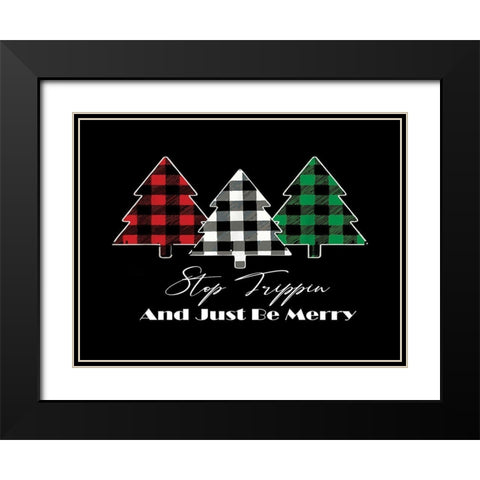 Stop Trippin Black Modern Wood Framed Art Print with Double Matting by Burney, Yvonne Coleman