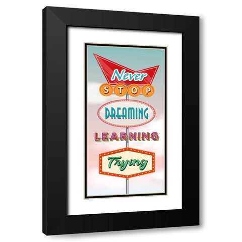 Never stop... Black Modern Wood Framed Art Print with Double Matting by Steven, Hill