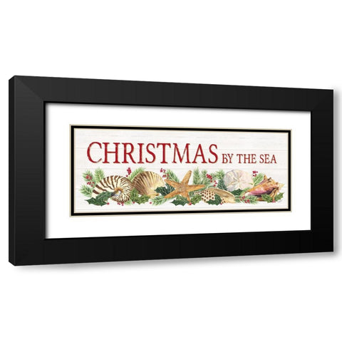 Christmas By the Sea Panel sign Black Modern Wood Framed Art Print with Double Matting by Reed, Tara