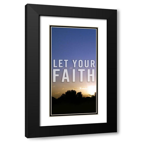 Let Your Faith Panel A Black Modern Wood Framed Art Print with Double Matting by Tyrrell, Lu Anne