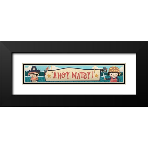 Ahoy Matey Sign Black Modern Wood Framed Art Print with Double Matting by Noonday Design