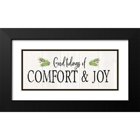 Peaceful Christmas-Comfort and Joy horiz black text Black Modern Wood Framed Art Print with Double Matting by Reed, Tara