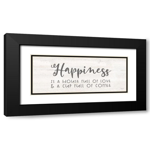 Coffee Kitchen Humor panel II-Happiness Black Modern Wood Framed Art Print with Double Matting by Reed, Tara
