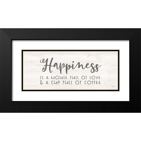 Coffee Kitchen Humor panel II-Happiness Black Modern Wood Framed Art Print with Double Matting by Reed, Tara