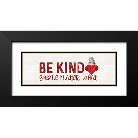 Valentine Gnomes panel II-Be Kind Black Modern Wood Framed Art Print with Double Matting by Reed, Tara