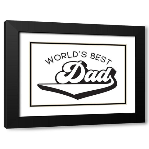 Fathers Day Sentiment landscape II-Worlds Best Black Modern Wood Framed Art Print with Double Matting by Reed, Tara