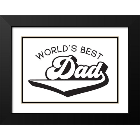 Fathers Day Sentiment landscape II-Worlds Best Black Modern Wood Framed Art Print with Double Matting by Reed, Tara