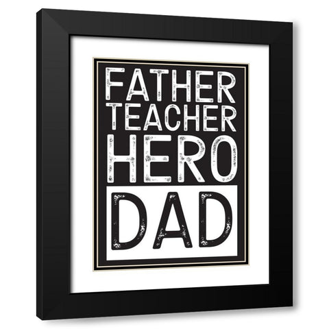 Fathers Day Sentiment portrait black Black Modern Wood Framed Art Print with Double Matting by Reed, Tara