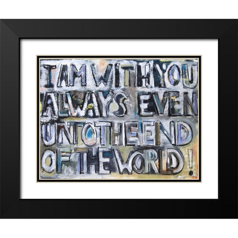 I Am With You Black Modern Wood Framed Art Print with Double Matting by Marie, Susanne