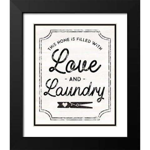 Laundry Art portrait II-Love And Laundry Black Modern Wood Framed Art Print with Double Matting by Reed, Tara
