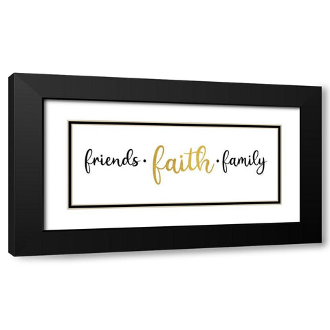 Religious Art panel I-Friends Faith Black Modern Wood Framed Art Print with Double Matting by Reed, Tara
