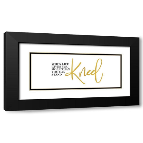 Religious Art panel IV-Kneel Black Modern Wood Framed Art Print with Double Matting by Reed, Tara