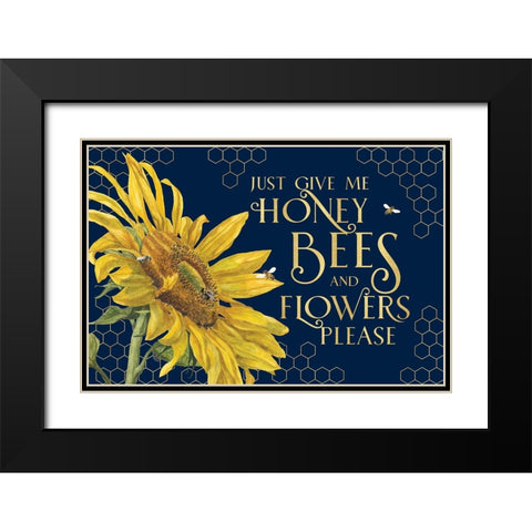 Honey Bees And Flowers Please landscape on blue III-Give me Honey Bees Black Modern Wood Framed Art Print with Double Matting by Reed, Tara