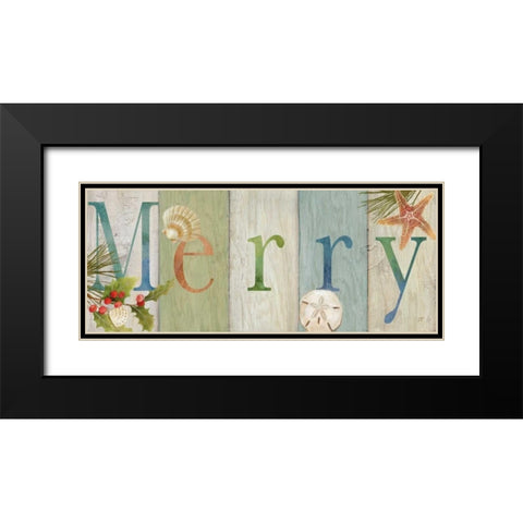 Merry Coastal Sign I Black Modern Wood Framed Art Print with Double Matting by Coulter, Cynthia