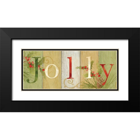 Jolly Rustic Sign III Black Modern Wood Framed Art Print with Double Matting by Coulter, Cynthia