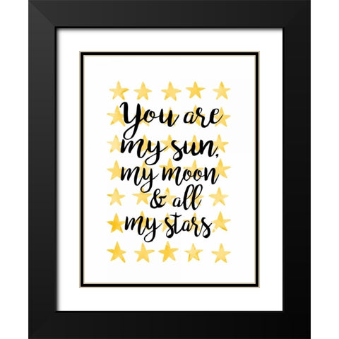 You Are My Sun Black Modern Wood Framed Art Print with Double Matting by Coleman, Joan