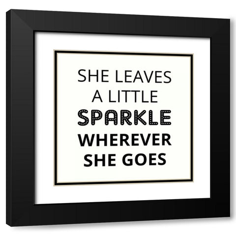 She Leaves A Little Sparkle Black Modern Wood Framed Art Print with Double Matting by Z Studio
