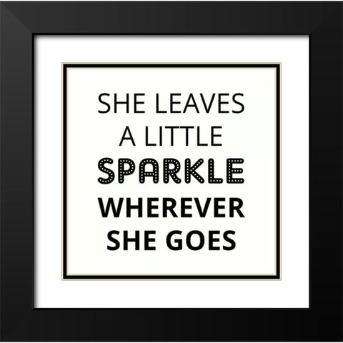 She Leaves A Little Sparkle Black Modern Wood Framed Art Print with Double Matting by Z Studio