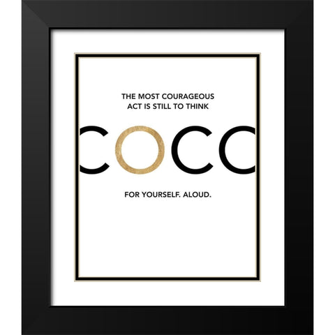 Coco - Think For Yourself Black Modern Wood Framed Art Print with Double Matting by Dos Santos, Bella