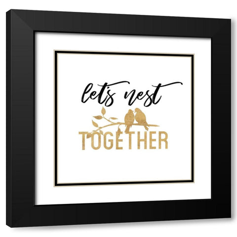 Lets Nest Black Modern Wood Framed Art Print with Double Matting by Dos Santos, Bella