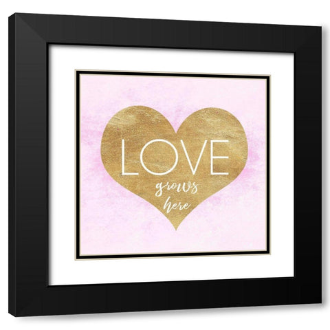 Love Grows Here Black Modern Wood Framed Art Print with Double Matting by Dos Santos, Bella