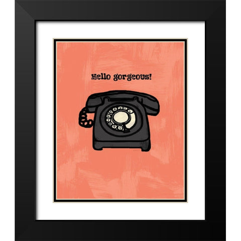 HELLO GORGEOUS INK SKETCH Black Modern Wood Framed Art Print with Double Matting by Valentina, Valentina