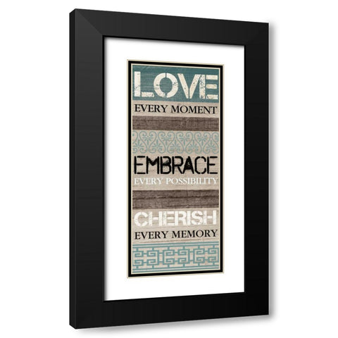 LOVE VERY MOMENT Black Modern Wood Framed Art Print with Double Matting by Ballantyne, Piper