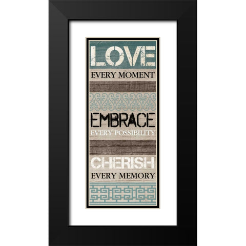 LOVE VERY MOMENT Black Modern Wood Framed Art Print with Double Matting by Ballantyne, Piper