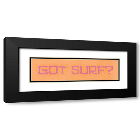 Got Surf Black Modern Wood Framed Art Print with Double Matting by Marrott, Stephanie