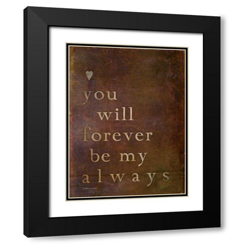 My Forever Black Modern Wood Framed Art Print with Double Matting by Marrott, Stephanie