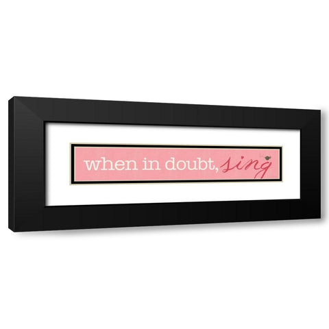 Sing Black Modern Wood Framed Art Print with Double Matting by Marrott, Stephanie