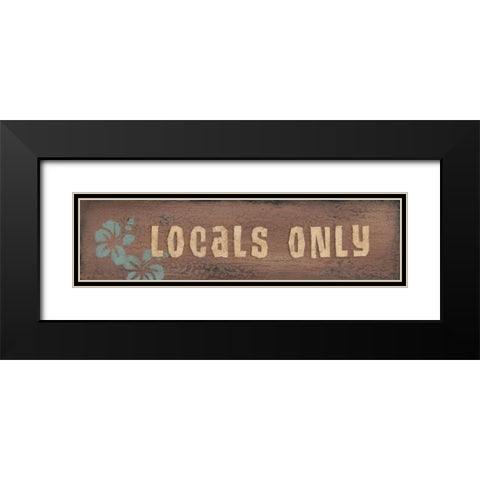 Locals Only Black Modern Wood Framed Art Print with Double Matting by Marrott, Stephanie