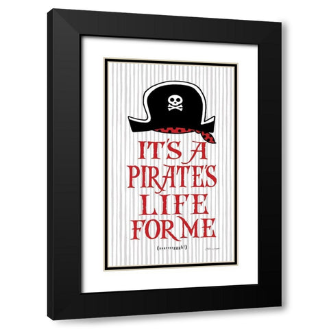 Pirates Life Black Modern Wood Framed Art Print with Double Matting by Marrott, Stephanie