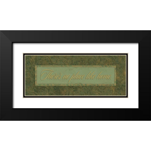Theres No Place Like Home Black Modern Wood Framed Art Print with Double Matting by Marrott, Stephanie
