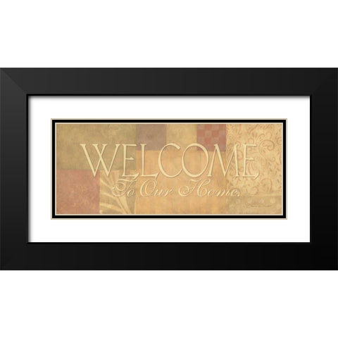 Welcome to Our Home Black Modern Wood Framed Art Print with Double Matting by Marrott, Stephanie