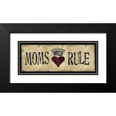 Moms Rule Black Modern Wood Framed Art Print with Double Matting by Marrott, Stephanie