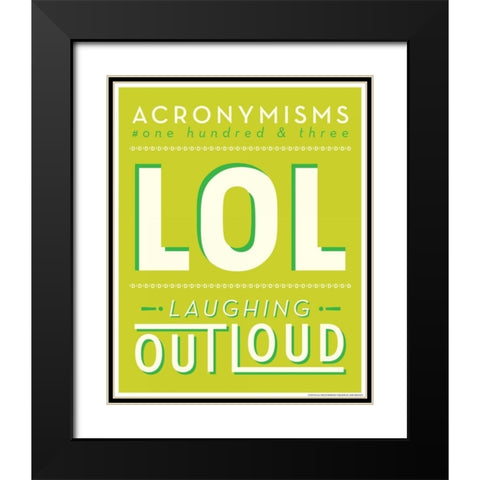 Lol Black Modern Wood Framed Art Print with Double Matting by Brando, JJ