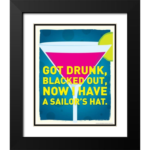 Got Drunk Black Modern Wood Framed Art Print with Double Matting by Brando, JJ