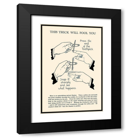 This Trick Will Fool You Black Modern Wood Framed Art Print with Double Matting by Retromagic