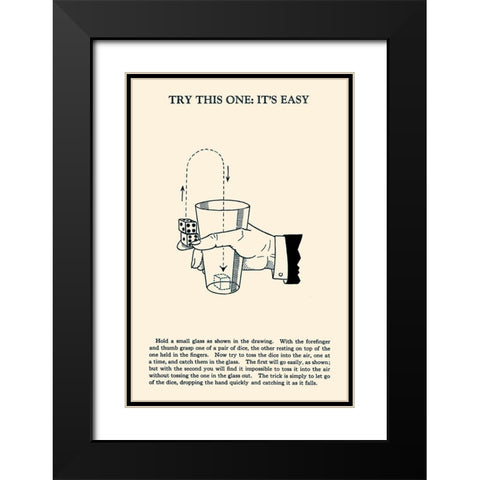 Try This One: Its Easy Black Modern Wood Framed Art Print with Double Matting by Retromagic