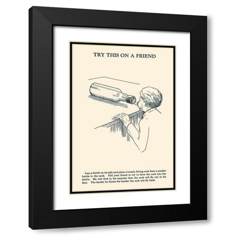 Try This on a Friend - Corked Black Modern Wood Framed Art Print with Double Matting by Retromagic