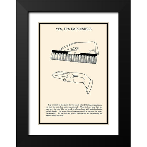 Yes, Its Impossible Black Modern Wood Framed Art Print with Double Matting by Retromagic