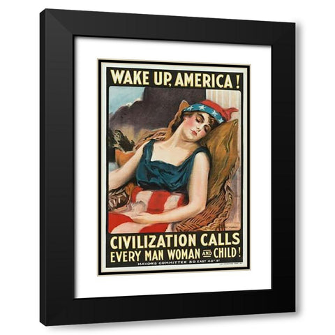 Wake up America! Civilization calls every man, woman and child!, 1917 Black Modern Wood Framed Art Print with Double Matting by Flagg, James Montgomery