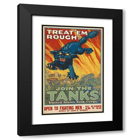 Treat em Rough - Join the Tanks, 1917 Black Modern Wood Framed Art Print with Double Matting by Hutaf, August