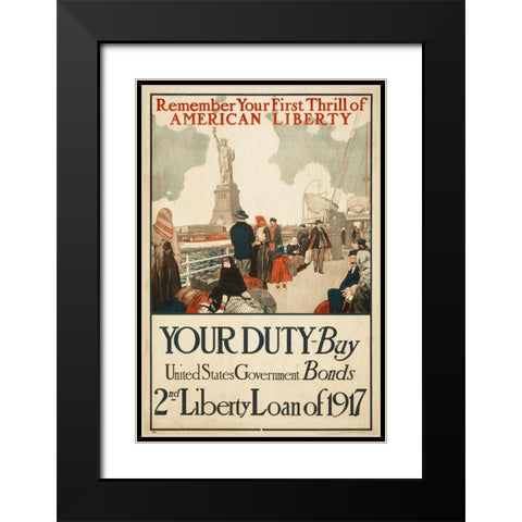 Remember Your First Thrill of American Liberty, 1917 Black Modern Wood Framed Art Print with Double Matting by Artist, Unknown 20th Century American