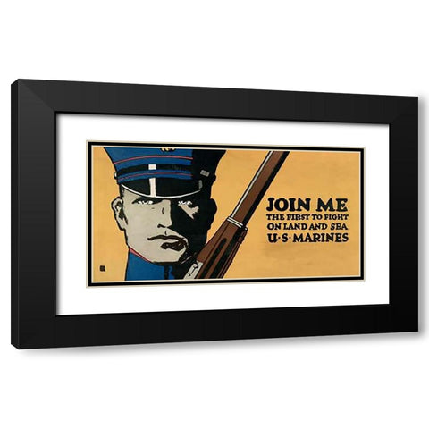 Join me - the first to fight on land and sea - U.S. Marines, 1914/1918 Black Modern Wood Framed Art Print with Double Matting by Falls, Charles Buckles