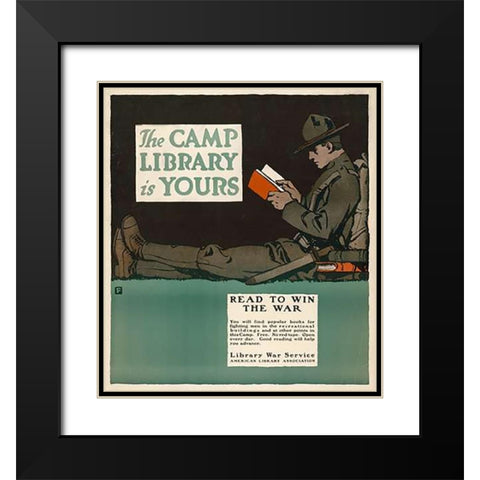The Camp Library is Yours - Read to Win the War, 1917 Black Modern Wood Framed Art Print with Double Matting by Falls, Charles Buckles